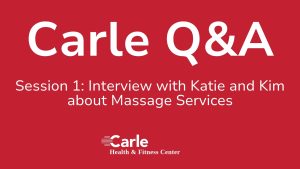 Carle Q&A - Massage